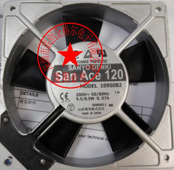 109S082 200VAC SAN ACE 120 SANYO